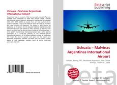 Couverture de Ushuaia – Malvinas Argentinas International Airport