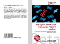 Buchcover von Eukaryotic Translation Elongation Factor 1 Alpha 1