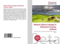 Historic Places Listings in Delaware County, Indiana的封面