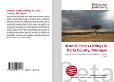 Capa do livro de Historic Places Listings in Delta County, Michigan 