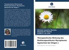 Buchcover von Therapeutische Wirkung des Biotherapeutikums Mycoplasma Agalactiae bei Ziegen c