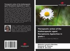 Обложка Therapeutic action of the biotherapeutic agent Mycoplasma Agalactiae in goats c