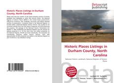 Couverture de Historic Places Listings in Durham County, North Carolina