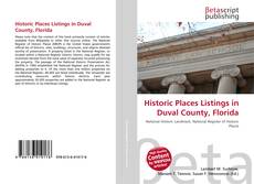 Couverture de Historic Places Listings in Duval County, Florida