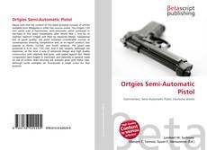 Copertina di Ortgies Semi-Automatic Pistol