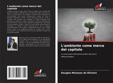 Buchcover von L'ambiente come merce del capitale