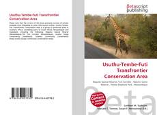 Copertina di Usuthu-Tembe-Futi Transfrontier Conservation Area