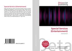 Copertina di Special Services (Entertainment)