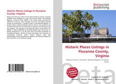 Copertina di Historic Places Listings in Fluvanna County, Virginia