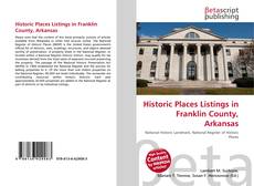 Copertina di Historic Places Listings in Franklin County, Arkansas