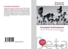 Copertina di Ceroxylon Echinulatum