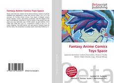 Buchcover von Fantasy Anime Comics Toys Space