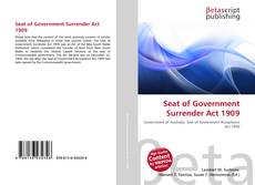 Buchcover von Seat of Government Surrender Act 1909