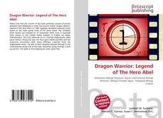 Dragon Warrior: Legend of The Hero Abel kitap kapağı