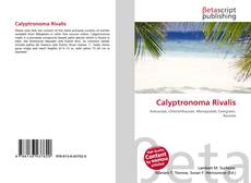 Copertina di Calyptronoma Rivalis