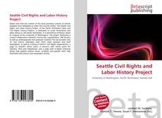 Copertina di Seattle Civil Rights and Labor History Project