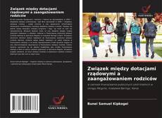 Portada del libro de Związek między dotacjami rządowymi a zaangażowaniem rodziców