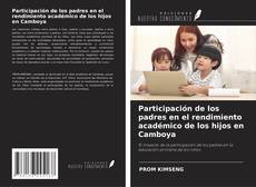 Couverture de Participación de los padres en el rendimiento académico de los hijos en Camboya