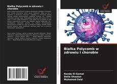 Buchcover von Białka Polycomb w zdrowiu i chorobie