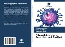 Buchcover von Polycomb-Proteine in Gesundheit und Krankheit