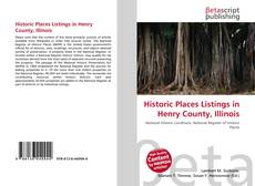 Buchcover von Historic Places Listings in Henry County, Illinois