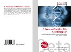 Capa do livro de G Protein-Coupled Bile Acid Receptor 