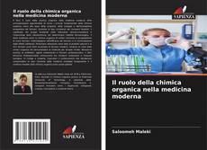 Buchcover von Il ruolo della chimica organica nella medicina moderna