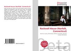 Buchcover von Rockwell House (Norfolk, Connecticut)