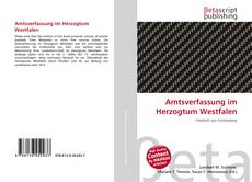 Buchcover von Amtsverfassung im Herzogtum Westfalen