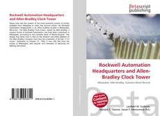 Buchcover von Rockwell Automation Headquarters and Allen-Bradley Clock Tower