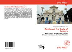 Bookcover of Basilica of Our Lady of Dolours