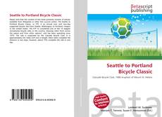 Couverture de Seattle to Portland Bicycle Classic
