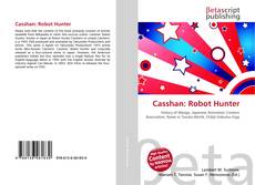 Buchcover von Casshan: Robot Hunter