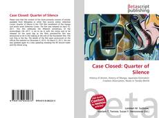 Buchcover von Case Closed: Quarter of Silence