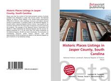 Copertina di Historic Places Listings in Jasper County, South Carolina