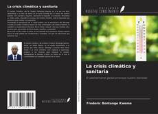 Capa do livro de La crisis climática y sanitaria 