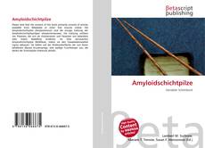 Buchcover von Amyloidschichtpilze