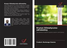 Borítókép a  Kryzys klimatyczno-zdrowotny - hoz