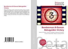 Capa do livro de Bomberman B-Daman Bakugaiden Victory 
