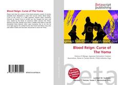 Copertina di Blood Reign: Curse of The Yoma