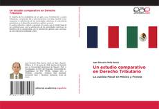 Portada del libro de Un estudio comparativo en Derecho Tributario