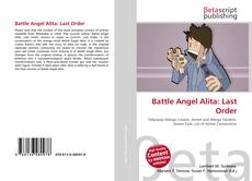 Capa do livro de Battle Angel Alita: Last Order 