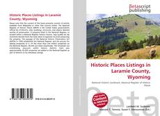 Historic Places Listings in Laramie County, Wyoming kitap kapağı