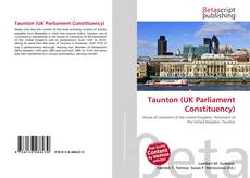 Buchcover von Taunton (UK Parliament Constituency)