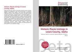 Couverture de Historic Places Listings in Lewis County, Idaho
