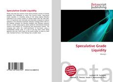Capa do livro de Speculative Grade Liquidity 