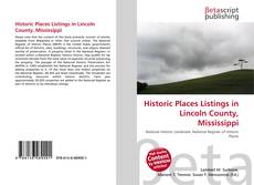 Historic Places Listings in Lincoln County, Mississippi的封面