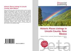 Couverture de Historic Places Listings in Lincoln County, New Mexico