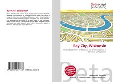 Couverture de Bay City, Wisconsin