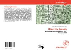 Bookcover of Recovery Console